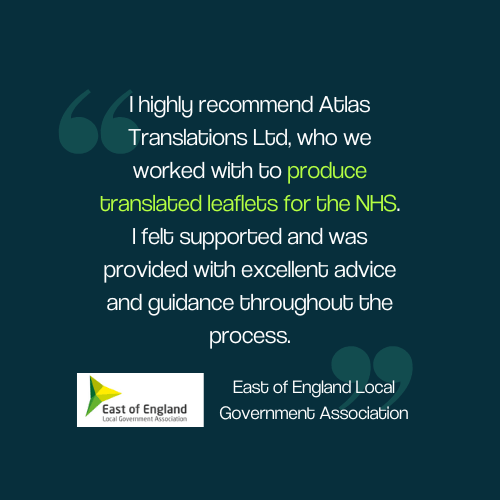 client quote from the east of england local government association stating they received excellent service from atlas translations